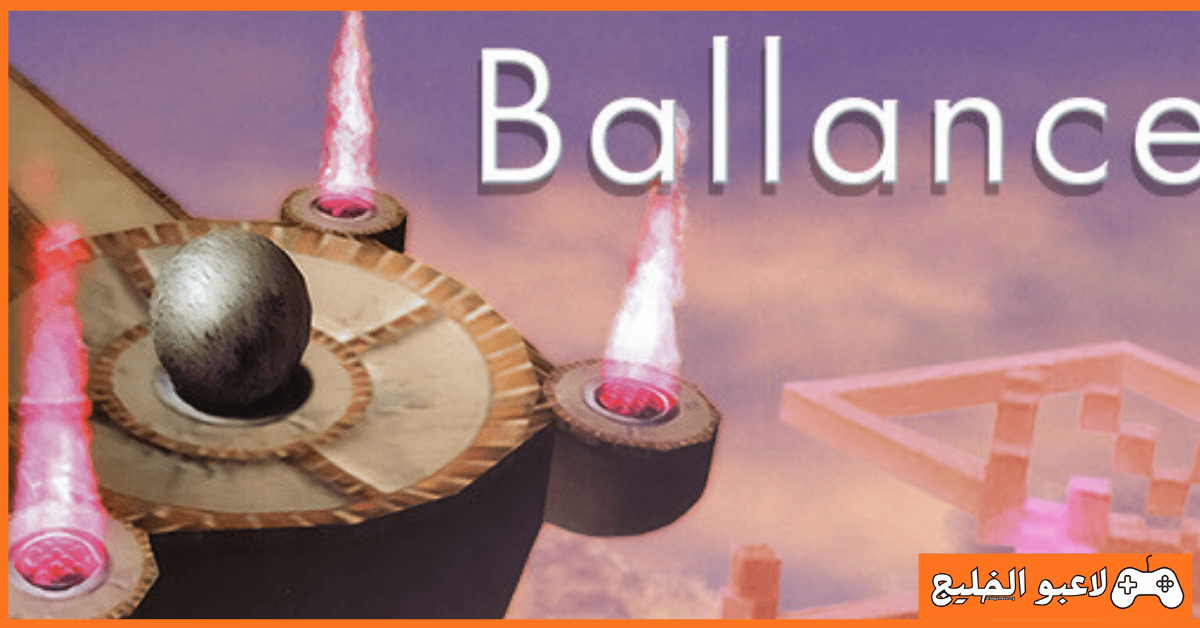 تحميل لعبة Ballance