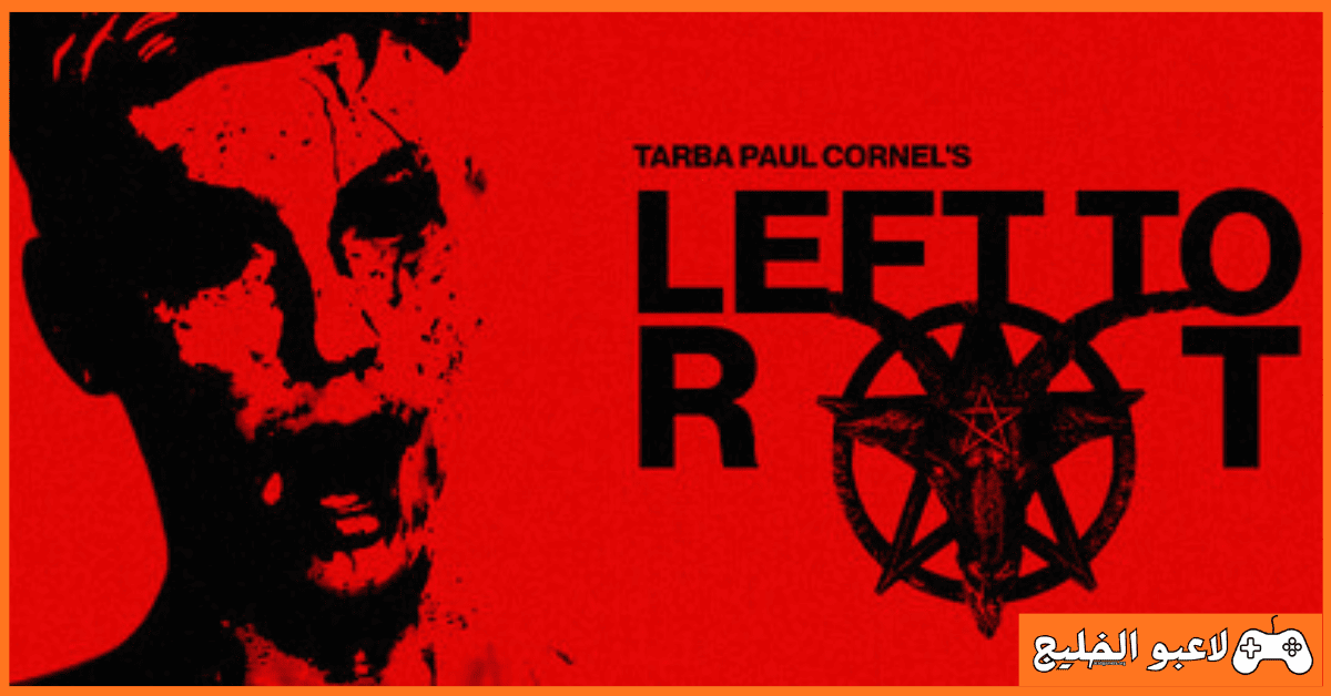 تحميل لعبة Left to Rot