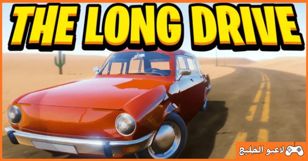 تحميل لعبة The Long Drive